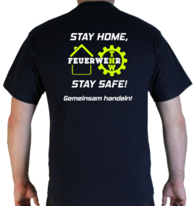 T-Shirt Stay Home Stay Safe Feuerwehr und THW